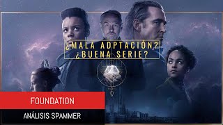 🌌 FUNDACIÓN FOUNDATION 2ª temporada  ANÁLISIS Spammer SIN Spoilers [upl. by Nerreg]