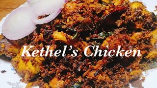 Kethels Chicken  easy amp tasty recipe [upl. by Sharlene]