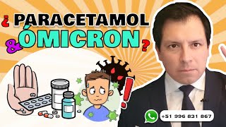 ALERTA ⚠️¿PARACETAMOL Y ÓMICRON [upl. by Carline]