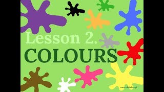 Lesson 2  Colours [upl. by Eslehc896]