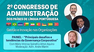 Desafios e tendências da Governança Corporativa2ºCongresso de ADM dos países de Língua Portuguesa [upl. by Nylissej148]