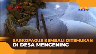 SARKOFAGUS KEMBALI DITEMUKAN DI DESA MENGENING [upl. by Fowle]