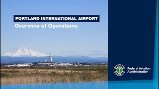 Portland International Airport Overview of Operations [upl. by Lletnohs770]