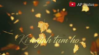 Muskurane Ki Wajah Tum Ho Female Version WhatsApp Status Video ❤ [upl. by Novahc]