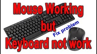 Mouse working but keyboard not working problem solved [upl. by Deste840]