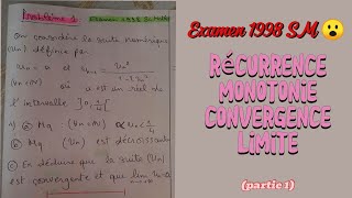 Les suites numériques 2 bac PCSM  exercice corrigé  examen 1998 SM [upl. by Tterej]