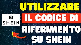 Come utilizzare il codice di riferimento su Shein [upl. by Freddie]