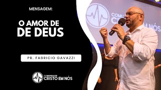 O amor de Deus I Fabricio Gavazzi [upl. by Loleta]