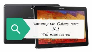 samsung Tab Galaxy note 101 P607T wifi problem resolve  Ak Kunjahi [upl. by Delmor]