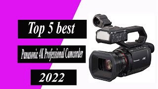 Top 5 best Panasonic 4K Professional Camcorder in 2022 [upl. by Domph]