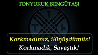 Göktürk Orhun Yazıtları Tonyukuk Bengütaşı TürkçeGöktürkçe Metin [upl. by Thgirw]