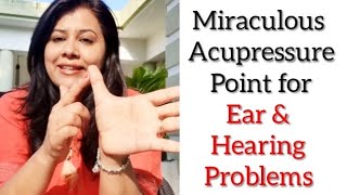 Acupressure points amp Mudra Yoga for all ear problems Hearing loss Tinnitus Ear pain Deafness [upl. by Sheffield875]