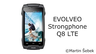 Recenze  EVOLVEO Strongphone Q8 LTE [upl. by Nosak896]