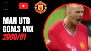 Man Utd Goals Mix 200001 [upl. by Ahcarb280]