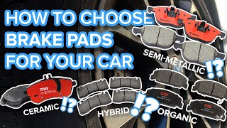 Ceramic vs SemiMetallic vs Organic How To Choose The Best Brake Pads For Your Car [upl. by Templas]