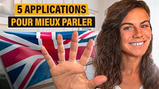 5 applications pour AMÉLIORER votre EXPRESSION ORALE en ANGLAIS [upl. by Sarina]