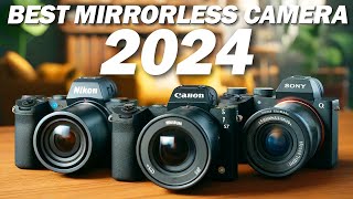 Whats The Best Mirrorless Camera 2024 The Definitive Guide [upl. by Dalenna]