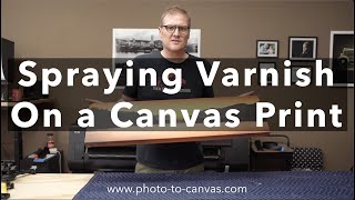 Spraying Varnish on a Canvas Print [upl. by Cardwell]