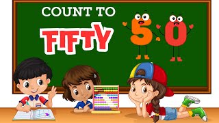 Number song for Toddlers  Count to 50  Number Counting 1 to 50  Learn to count to 50 [upl. by Lehcnom]