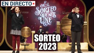 SORTEO LOTERIA DE NAVIDAD 2023 EN DIRECTO  SORTEO LOTERIA NACIONAL EN VIVO DE HOY EL GORDO 2023 [upl. by Aleck]