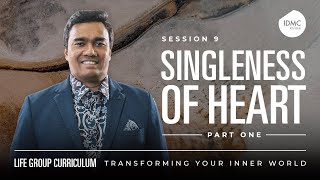 Singleness of Heart Part 1  Bible Study 9 [upl. by Aerdnwahs]