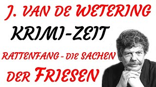 KRIMI Hörspiel  Janwillem van de Wetering  RATTENFANG oder DIE SACHE DER FRIESEN 1988 [upl. by Sandye348]