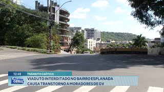 Trânsito Caótico Viaduto Interditado no Bairro Esplanada Causa Transtorno a Moradores de GV [upl. by Venetis660]