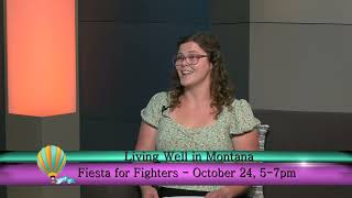 Living Well in Montana Fiesta for Fighters [upl. by Zetnod]