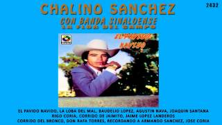 Chalino Sánchez  Baudelio López [upl. by Orazal]