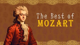 The Best of Mozart – Iconic Symphonies and Soothing Piano Concertos  The Best of Classical Music [upl. by Tebor]