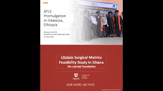 ATLS Promulgation in Hawassa Ethiopia and Utstein Surgical Metrics Feasibility Study in Ghana [upl. by Hnoj302]