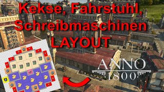 Anno 1800 Kekse Fahrstuhl Schreibmaschinen Layout  Tutorial [upl. by Bjorn51]