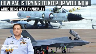 How PAF is trying to keep up with India while being Financially Weak  हिंदी में [upl. by Meil]