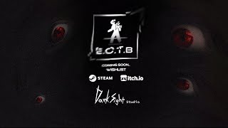 EOTB OFFICIAL TRAILER [upl. by Banks]