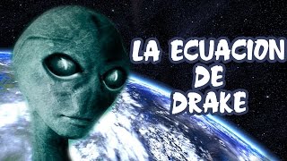 La ecuación de Drake  ¿Hay vida inteligente en otros planetas [upl. by Girhiny]