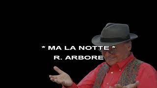 Renzo ArboreMa la notte noKaraoke [upl. by Alexis]