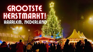 🎄HAARLEM KERSTMARKTDe GROOTSTE Kerstmarkt van Nederland 2022  Christmas Market Tour 🇳🇱 [upl. by Ahsenad]