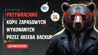 Przywracanie kopii zapasowych wykonanych przez Akeeba Backup pliki jpa w Joomla 5 [upl. by Peg355]