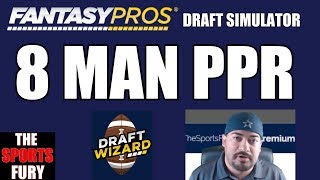 Fantasy Football Mock Draft 2017 8 man PPR [upl. by Ellivro]