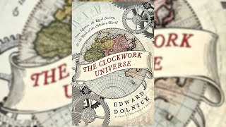 Edward Dolnick The Clockwork Universe  Audiobook Space Science [upl. by Patrich]