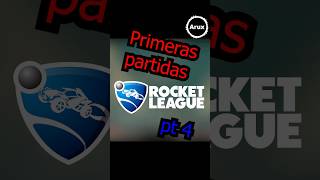 Mis Primeras partidas de Rocket League Pt 4 [upl. by Schaeffer]