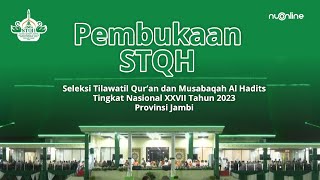 🔴 LIVE Pembukaan STQH Nasional XXVII Tahun 2023 di Provinsi Jambi [upl. by Aiello91]