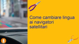 Come cambiare lingua ai navigatori satellitari [upl. by Ihp317]