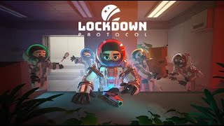 LOCKDOWN Protocol  PC Gameplay [upl. by Mahau]