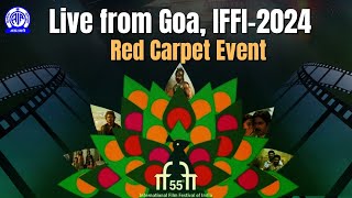 Live  IFFI 2024 Red Carpet from Goa [upl. by Einnoc]