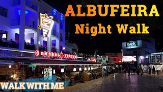 ALBUFEIRA  NIGHT WALK  Old Town albufeira nightlife [upl. by Eecyac]