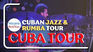 Cuban Jazz and Rumba Tour featuring Jazz Emprende 2023  Havana Music Tours  Promo Video [upl. by Luebke]