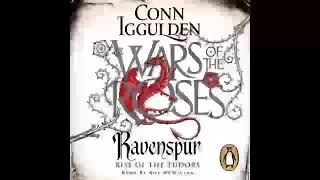 Ravenspur War of the Roses 4 Conn Iggulden  Part 1 [upl. by Bunnie]