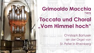 Grimoaldo Macchia 1972  Toccata und Choralquot Vom Himmel hochquot [upl. by Waldner884]