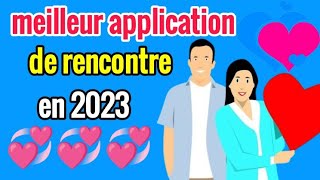 meilleur application de rencontre gratuit en 2023 [upl. by Fong]